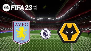 FIFA 23 - Aston Villa vs Wolverhampton Wanderers | Premier League 2022-23 | FIFA 23 Gameplay