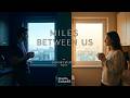 Miles Between Us - Echo83 Studio