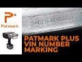 VIN Number Marking with Patmark Plus + Magnetic foot. For Vehicle, Trailer, Caravan Manufacturing
