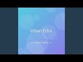 Urban Echo