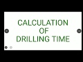 calculation of drilling time