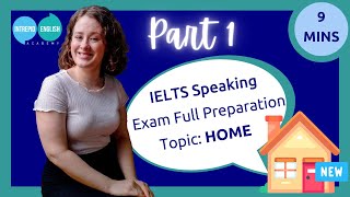 🇬🇧Full IELTS Speaking Exam Preparation PART 1 | Topic: Home🏡 | Intrepid English