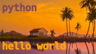 Python 'Hello, world!' on Linux Mint without installing additional programs