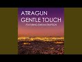 Gentle Touch (Original Mix)