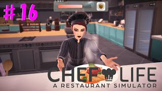 【CHEF LIFE A Restaurant Simulator】オネェさんが素敵なレストラン経営します！？　#16【シェフライフ レストランシミュレーター】