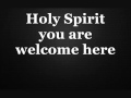 Holy Spirit Instrumental Karaoke Lyrics In D With Chords