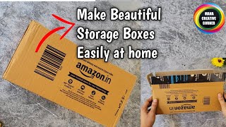 DIY Storage Box from Cardboard Box | Make your own Storage boxes from waste Cardboard boxes |Craft