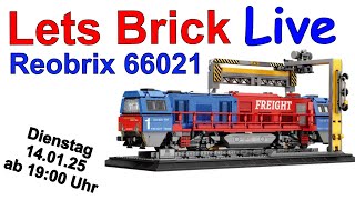 Lets Brick Live - ab 19:00 Uhr - Reobrix 66021 - Verlokend #152