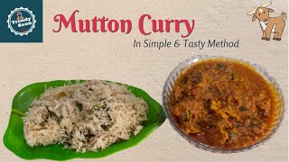 Mutton Curry/రుచికరమైన  మటన్  కర్రీ (త్వరగా ఉడకాలంటే ఈ పద్ధతిలో చేయండి)