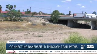 Connecting Bakersfield through trail paths