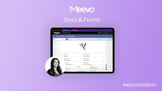 Meevo Monday- Docs & Forms