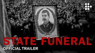 STATE FUNERAL |  Trailer #2 | Exclusively on MUBI