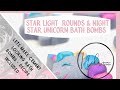 How I make starlight unicorn and round bath bombs with recipe included