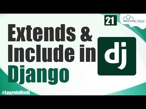 Tags of Django How to use Extends and Include Django Template Tags Django Tutorials
