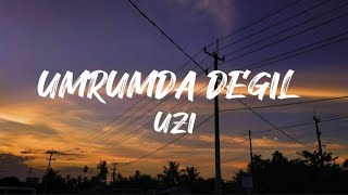 Uzi - Umrumda degil (Lyrics / Lyrics Video)