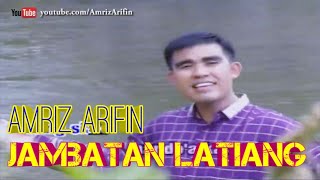 Download Lagu JAMBATAN LATIANG AMRIZ ARIFIN INDANG PARIAMAN VOL ... MP3 Gratis