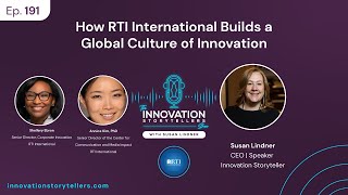 191: How RTI International Builds a Global Culture of Innovation