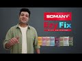 Somany Ezy Fix Tile Adhesives & Grouts | Adhesive | Grouts