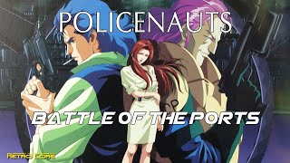 Battle of the Ports - Policenauts (ポリスノーツ) Show #304 - 60fps