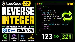 Reverse Integer | LeetCode 7 | Math Explained in C++