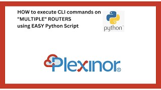 HOW to execute CLI commands on "MULTIPLE" ROUTERS using EASY Python Script