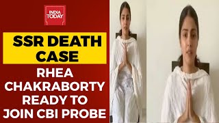 SSR Death Case: Ready To Join CBI Probe, Says Rhea Chakraborty