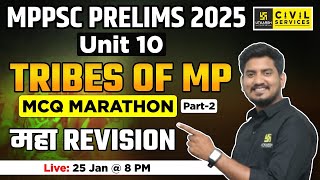 MPPSC Prelims 2025 | Tribes Of MP Part-2 | म.प्र. की जनजातियाँ | By Sourabh Sir | MPPSC Utkarsh