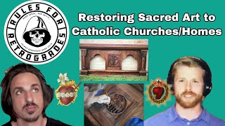 Restoring Sacred Art to Catholic Churches/Homes