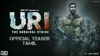 URI | Official Tamil Teaser | Vicky Kaushal | Yami Gautam | Aditya Dhar | 11th Jan 2019