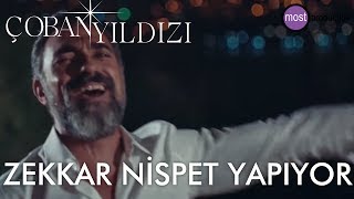 Çoban Yıldızı - Zekkar Nispet Yapıyor