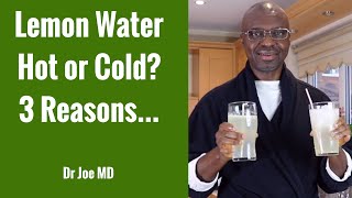 Lemon Water for Fat Loss - Hot or Cold?