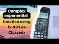 Complex Exponential Function || e^-j or e^j || Casio fx-991 ex || Friend's Explanation