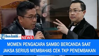 Momen Pengacara Sambo dan Putri Bercanda Saat Jaksa Serius Membahas Cek TKP Penembakan