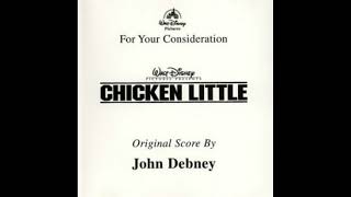 02. Chicken Little Tries To Explain (Chicken Little Original Score) by John Debney