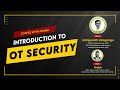 Introduction to OT / ICS Security - What You Need to Know