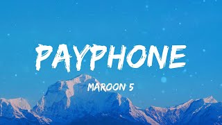 Maroon 5 Payphone Lyrics
