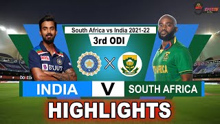 IND vs SA 3rd ODI HIGHLIGHTS 2022 | INDIA vs SOUTH AFRICA 3rd ODI HIGHLIGHTS 2022