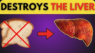 15 Foods That Cause FATTY LIVER. DON'T EAT Them