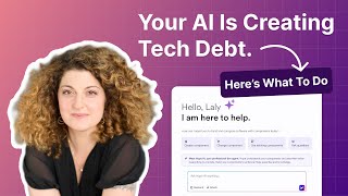 Your AI is creating Tech Debt. Here's what to do