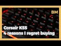 Corsair K55 Review - 4 Reasons I Regret Buying