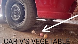 Car Vs vegetable / 500kg car and 50 gram vegetable