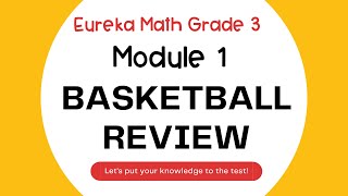 Math Grade 3 Module 1 Review