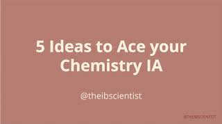Top 5 Chemistry IA Ideas! (plus tips for chem IA)