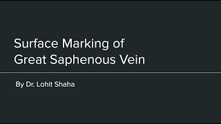 Surface Marking of Great Saphenous Vein