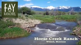 Montana Ranch | Horse Creek Ranch | Wilsall, MT | Fay Ranches