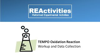 31. TEMPO oxidation Workup and Data Collection