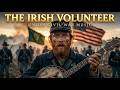The Irish Volunteer 🇮🇪 Union Civil War Song | Epic Irish Brigade Folk Music