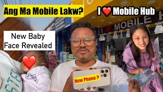 Angni New Mobile arw New Baby Naidw || I ❤️ Mobile Hub, Chapaguri Chirang