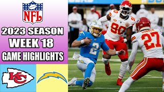 Kansas City Chiefs vs Los Angeles Chargers [FULL GAME] WEEK 18 | NFL Highlights 2023
