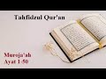 🔴 Muroja'ah Al Baqarah (Ayat 1-50) ~ Cara Mudah Belajar Menghafal Al-Qur'an